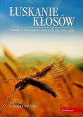 Łuskanie kłosów