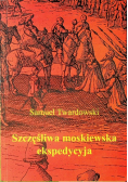 Szczęśliwa moskiewska ekspedycja