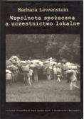 Wspólnota społeczna a uczestnictwo lokalne