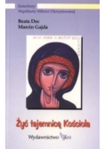 Żyć tajemnicą Kościoła
