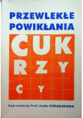 Przewlekłe powikłania cukrzycy