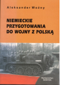 Niemieckie przygotowania do wojny z Polską