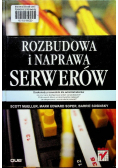 Rozbudowa i naprawa serwerów