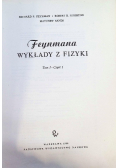 Feynmana wykłady z fizyki Tom I Część I