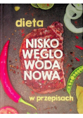 Dieta nisko węglowodanowa w przepisach