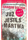 Już jesteś martwa