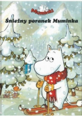 Muminki Śnieżny poranek Muminka