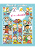 Obrazki dla maluchów  W przedszkolu