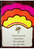 Dzierżonowski Kalendarz Pszczelarski na rok 1986