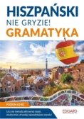 Hiszpański nie gryzie! Gramatyka A2 B2