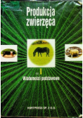 Produkcja zwierzęca Część I wiadomości podstawowe