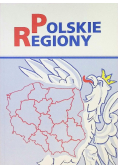 Polskie regiony Podstawy kulturowe regionalizacji Polski