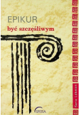 Epikur - Być szczęśliwym