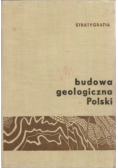 Budowa geologiczna Polski Tom I Część II
