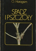 Spadź i pszczoły