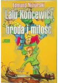 Lalu Koncewicz broda i miłość