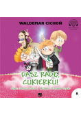 Dasz radę Cukierku! Audiobook