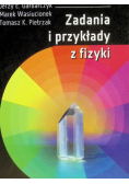 Zadania i przykłady z fizyki