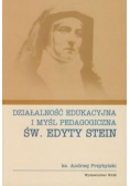Działalność edukacyjna i myśl pedagogiczna św. Edyty Stein
