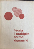 Teoria i praktyka termodynamiki