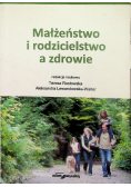 Małżeństwo i rodzicielstwo a zdrowie