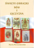 Święte obrazki Bóg i Ojczyzna