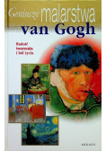 Geniusze malarstwa van Gogh