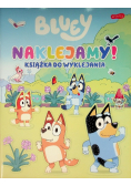 Naklejamy! Bluey Książka do wyklejania