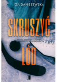 Skruszyć lód