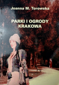 Park i ogrody Krakowa