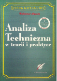 Analiza techniczna w teorii i praktyce