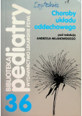 Biblioteka pediatry Tom 36 Choroby układu oddechowego