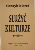Służyć kulturze