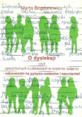 O dysleksji czyli specyficznych trudnościach w czytaniu i pisaniu