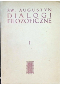 Dialogi filozoficzne Tom I