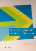Menedżer sprzedaży na miarę XXI wieku