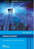 Cyfrowa dorosłość Jak pokolenie sieci