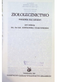 Ziołolecznictwo Poradnik dla lekarzy