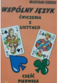 Wspólny język Część 1
