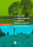 Geodezja rolna i architektóra krajobrazu w kształtowaniu przestrzeni rurystycznej
