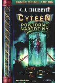 Cyteen  Powtórne narodziny