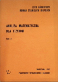 Analiza matematyczna dla fizyków tom 2