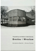 Przewodnik po architekturze modernistycznej Wrocław