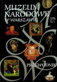 Muzeum Narodowe w Warszawie Przewodnik