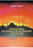 Wpływ mocy duchowych na wydzarzenia historyczne