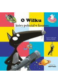 O Wilku który poleciał w kosmos