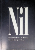 Nil Siedziałem z Tobą w jednej celi