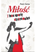 Miłość i inne sporty ekstremalne