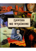 Zjawiska nie wyjaśnione