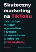 Skuteczny marketing na TikToku
